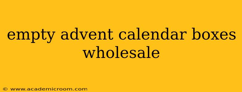 empty advent calendar boxes wholesale