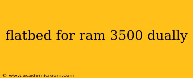 flatbed for ram 3500 dually