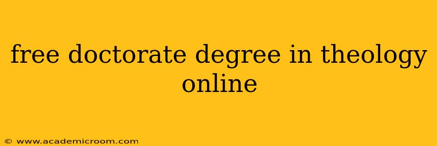 free doctorate degree in theology online