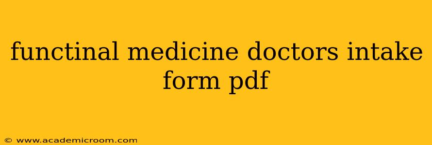 functinal medicine doctors intake form pdf