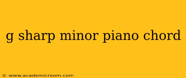 g sharp minor piano chord