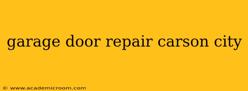 garage door repair carson city