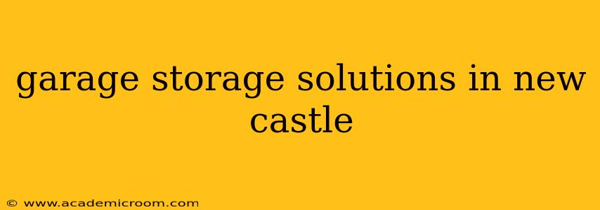 garage storage solutions in new castle