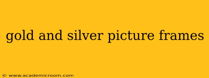 gold and silver picture frames
