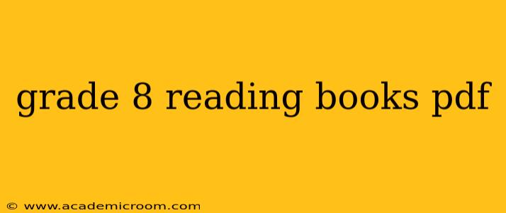 grade 8 reading books pdf