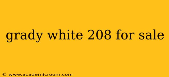 grady white 208 for sale