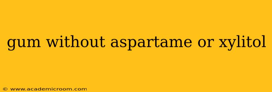 gum without aspartame or xylitol