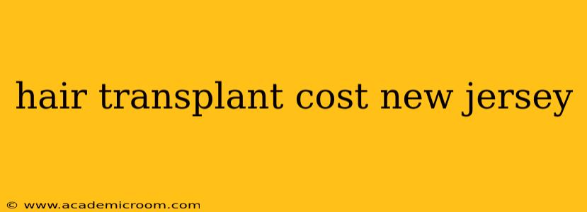 hair transplant cost new jersey