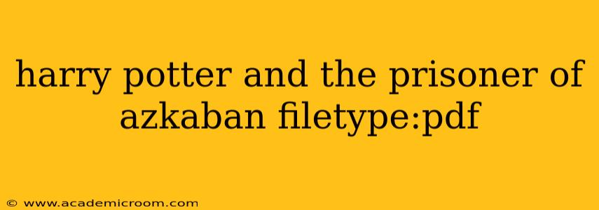 harry potter and the prisoner of azkaban filetype:pdf