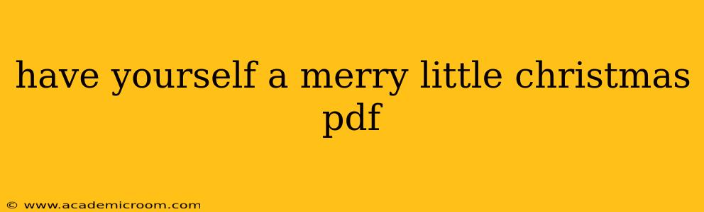 have yourself a merry little christmas pdf
