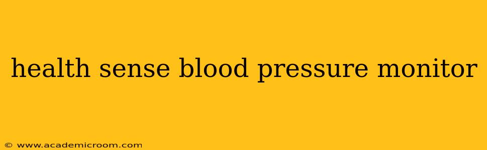 health sense blood pressure monitor