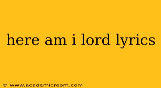 here am i lord lyrics