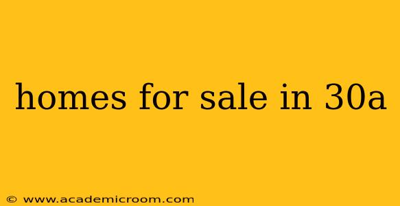 homes for sale in 30a