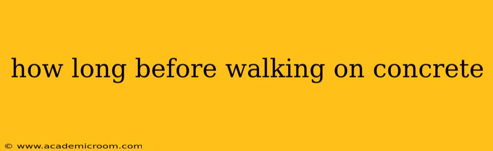 how long before walking on concrete