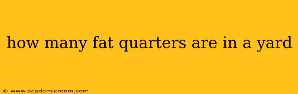how many fat quarters are in a yard