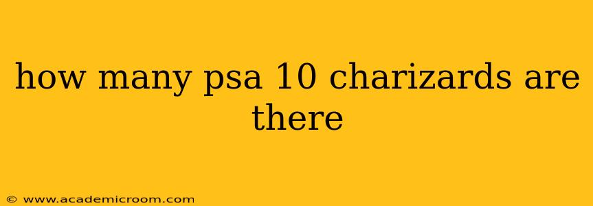 how many psa 10 charizards are there