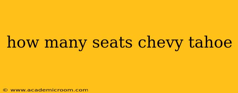 how many seats chevy tahoe