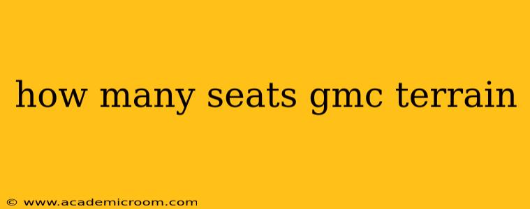 how many seats gmc terrain