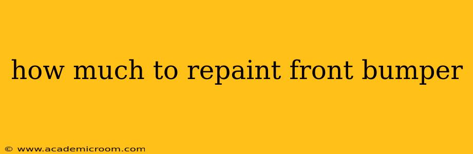 how much to repaint front bumper