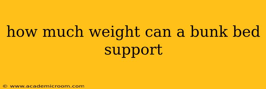 how much weight can a bunk bed support