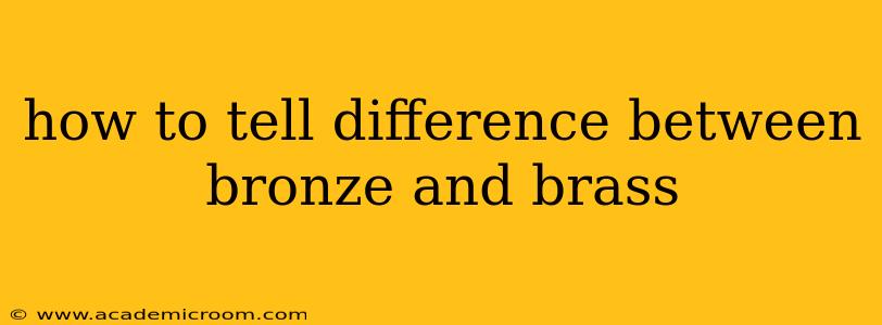 how to tell difference between bronze and brass
