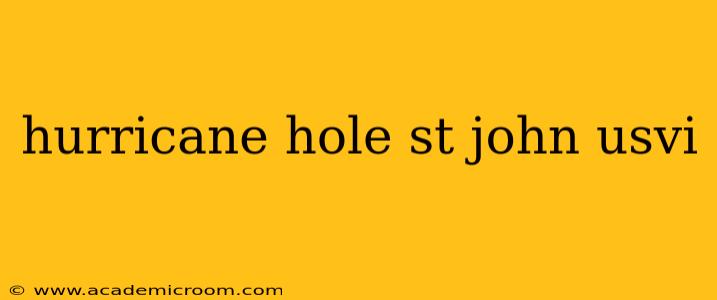 hurricane hole st john usvi