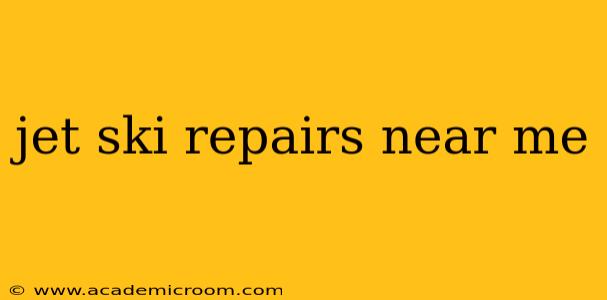 jet ski repairs near me