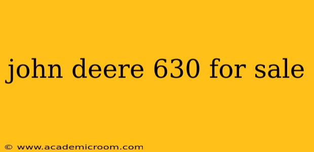 john deere 630 for sale