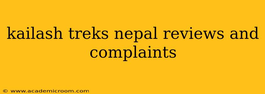 kailash treks nepal reviews and complaints