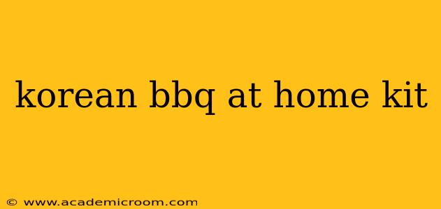 korean bbq at home kit