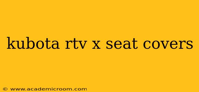 kubota rtv x seat covers