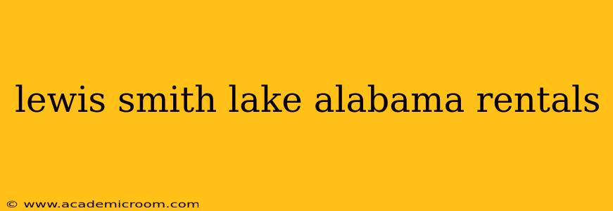 lewis smith lake alabama rentals