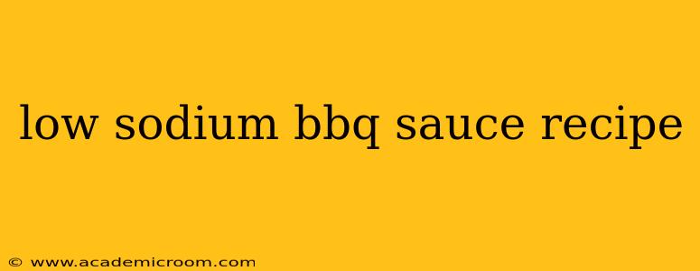 low sodium bbq sauce recipe