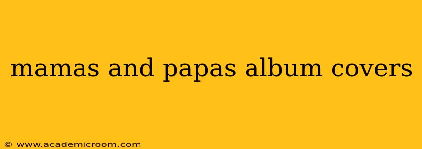 mamas and papas album covers