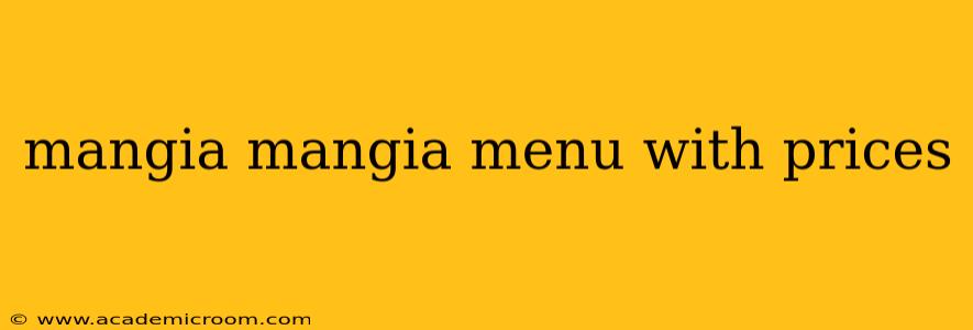 mangia mangia menu with prices