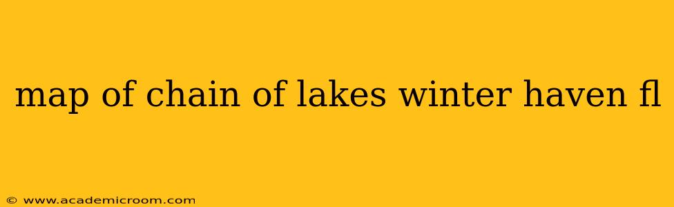 map of chain of lakes winter haven fl