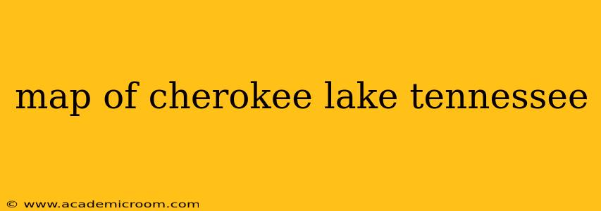 map of cherokee lake tennessee