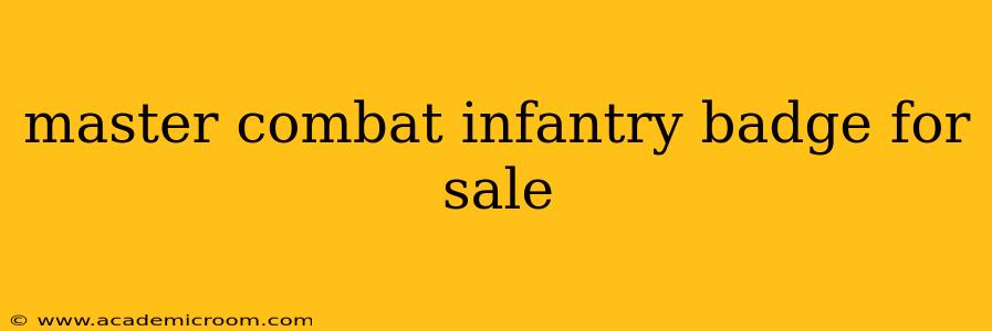 master combat infantry badge for sale