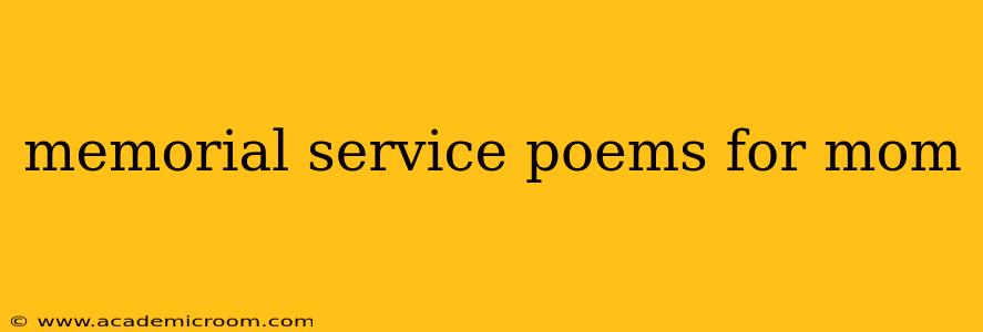 memorial service poems for mom