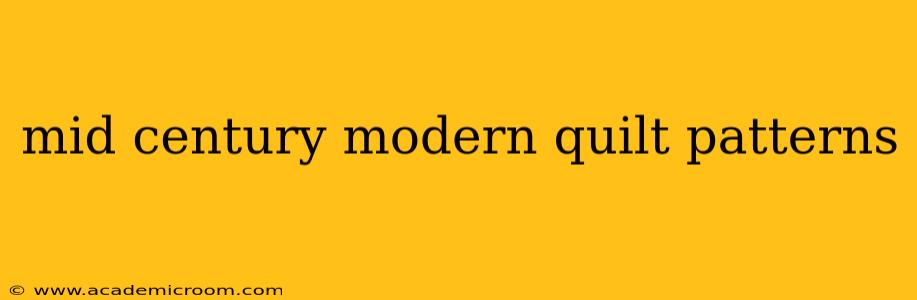mid century modern quilt patterns
