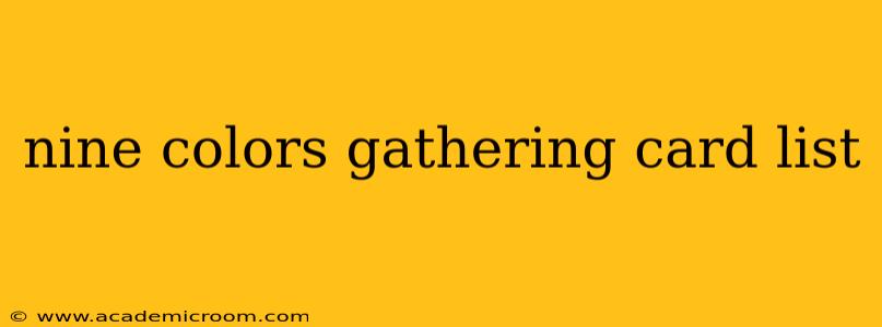 nine colors gathering card list