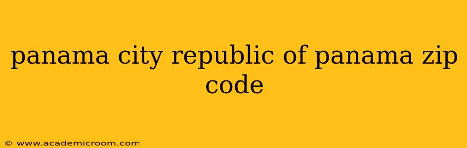 panama city republic of panama zip code