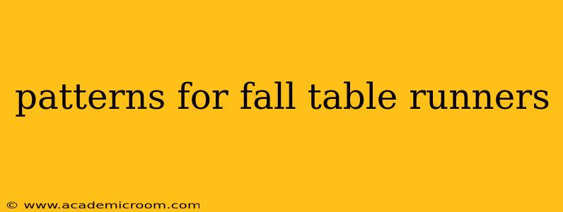 patterns for fall table runners
