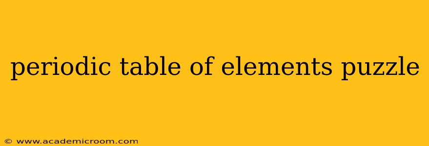 periodic table of elements puzzle