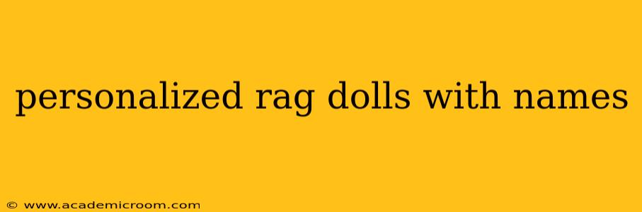 personalized rag dolls with names