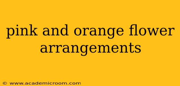 pink and orange flower arrangements