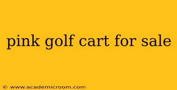 pink golf cart for sale