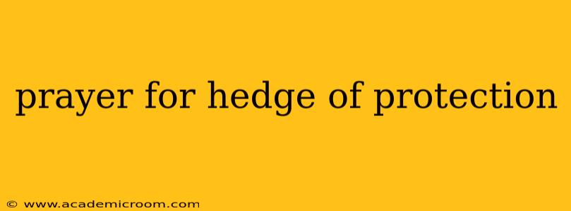 prayer for hedge of protection
