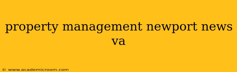 property management newport news va