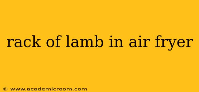 rack of lamb in air fryer